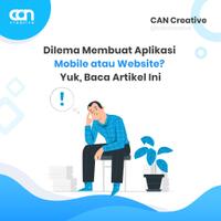 dilema-membuat-aplikasi-mobile-atau-website-yuk-baca-artikel-ini