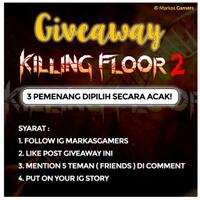 giveaway-game-killing-floor-2-di-egs-bukan-giveaway-ala-artis-yutub