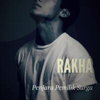 rakha-penjara-pemilik-surga