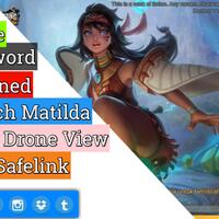 map-drone-view-patch-mathilda-terbaru-mobile-legends