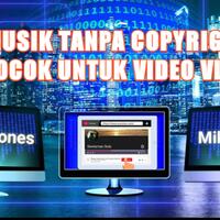 music-no-copyright-cocok-buat-video-youtube