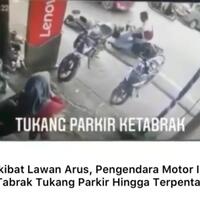 gara-gara-lawan-arah-tukang-parkir-malah-ketabrak-makanya-bawa-motor-yang-bener