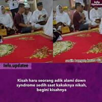 kisah-haru-seorang-down-syndrome-yang-tampak-sedih-di-hari-bahagia-sang-kakak