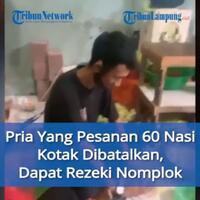 setelah-60-nasi-box-nya-dibatalkan-pria-ini-ketiban-rejeki-nomplok-alhamdulillah