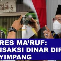 pakai-dinar-dirham-wapres-maruf-sebut-pendiri-pasar-muamalah-menyimpang