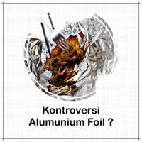 kontroversi-aluminium-foil