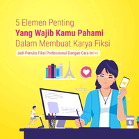 5-elemen-penting-yang-harua-disiapkan-dalam-menulis-karya-fiksi-by-novelme