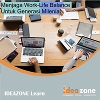menjaga-work-life-balance-untuk-generasi-milenial-ideazone-office