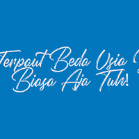 cinta-terpaut-beda-usia-jauh-biasa-aja-tuh-bagian-pertama