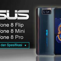 asus-zenfone-8-flip--8-mini--8-pro-siap-rilis-di-indonesia-harga-dan-spesifikasi