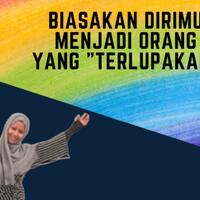 biasakan-dirimu-menjadi-orang-yang-quotterlupakanquot