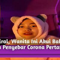 wanita-ini-akui-bahwa-dirinya-penyebar-corona-pertama-kali-di-indonesia