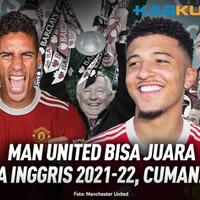 varane-sancho-modal-man-united-juara-liga-inggris-2021-22-yakin