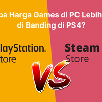 mengapa-harga-games-di-pc-lebih-murah-di-banding-di-ps4