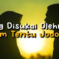 yang-disukai-olehmu-belum-tentu-jodohmu