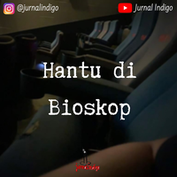 hantu-di-bioskop---jurnal-indigo