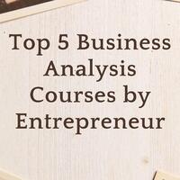 top-5-business-analysis-courses-by-entrepreneur