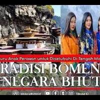 tradisi-bomena--wikwik-di-bhutan-bikin-jomblo-pingin-pindah-negara