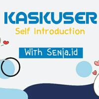 kaskuser-self-introduction-with-senjaid