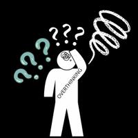 overthinking
