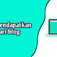 cara-mendapatkan-uang-dari-blog