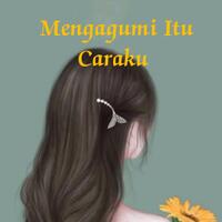 mengagumi-itu-caraku