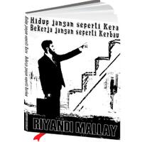 hidup-jangan-seperti-kera-bekerja-jangan-seperti-kerbau