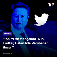 elon-musk-mengambil-alih-twitter-bakal-ada-perubahan-besar