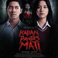 film-kalian-pantas-mati-dan-pesan-anti-bullying-yang-kalian-harus-tahu