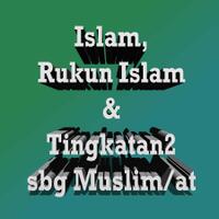 muhasabah-ttg-islam-rukun-islam--tingkatan2-dlm-menjadi-muslim-at-yok-mari