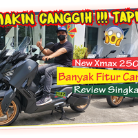 lebih-dekat-dengan-new-xmax-250-makin-maximal-namun