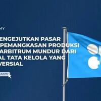 opec-mengejutkan-pasar-dengan-pemangkasan-produksi-minyak