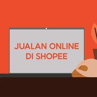 cara-mudah-membuka-toko-online-di-shopee-untuk-pemula