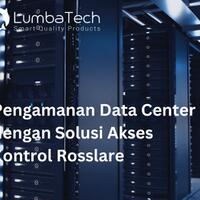 pengamanan-data-center-dengan-solusi-akses-kontrol-rosslare