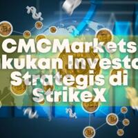 cmcmarkets-lakukan-investasi-strategis-di-strikex