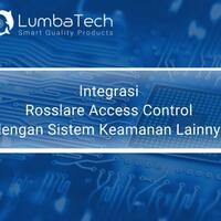 integrasi-rosslare-access-control-dengan-sistem-keamanan-lainnya