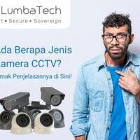 wah-ada-berapa-jenis-kamera-cctv-simak-penjelasannya-di-sini