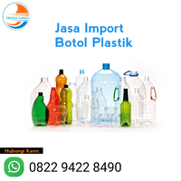 jasa-import-botol-plastik---forwarder-import-borongan-door-to-door-service