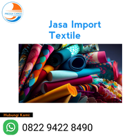 jasa-import-textile---forwarder-import-borongan-door-to-door-service