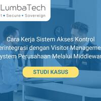 cara-kerja-sistem-akses-kontrol-terintegrasi-dengan-visitor-management-system