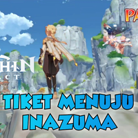 video-part-35-tiket-menuju-inazuma---genshin-impact