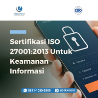 sertifikasi-iso-27001-untuk-keamanan-informasi