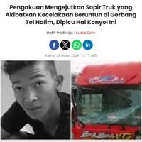 pengakuan-mengejutkan-sopir-truk-penyebab-kecelakaan-di-tol-halim