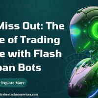 don-t-miss-out-the-future-of-trading-is-here-with-flash-loan-bots