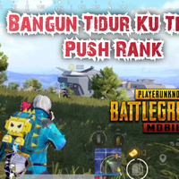 video-bangun-tidur-ku-terus-push-rank---pubg-mobile