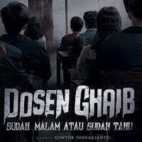 film-dosen-ghaib-angkat-urban-legend-kampus--sudah-malam-atau-sudah-tahu