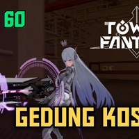 video-eps-60-gedung-kosong---tower-of-fantasy