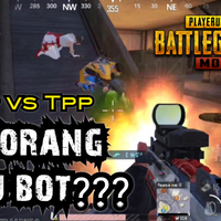 video-fpp-vs-tpp-ini-orang-atau-bot---pubg-mobile