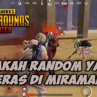 video-adakah-random-yang-keras-di-miramar---pubg-mobile