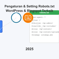 cara-setting-robotstxt-wordpress--blogger-terbaru-2025